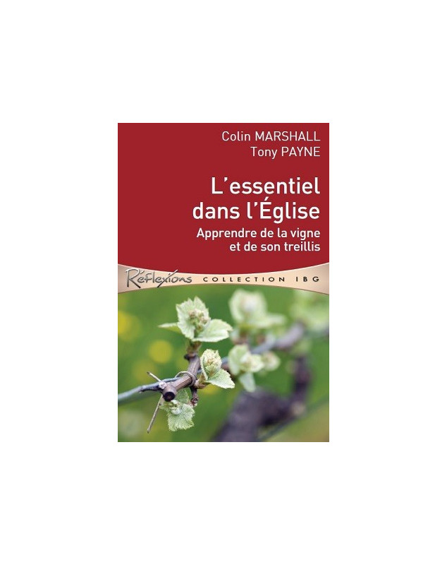 L'essentiel dans l'église - Librairie chrétienne évangelique 7ici