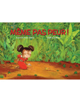 Meme pas peur - Didier MIllotte et Ivanova Nono Fotso - Librairie 7ici