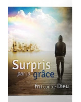 Surpris par la grâce