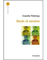 Seule et sereine