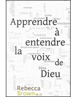 Apprendre à entendre la voix de Dieu