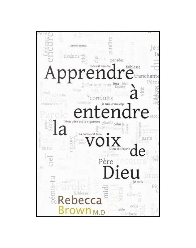 Apprendre à entendre la voix de Dieu