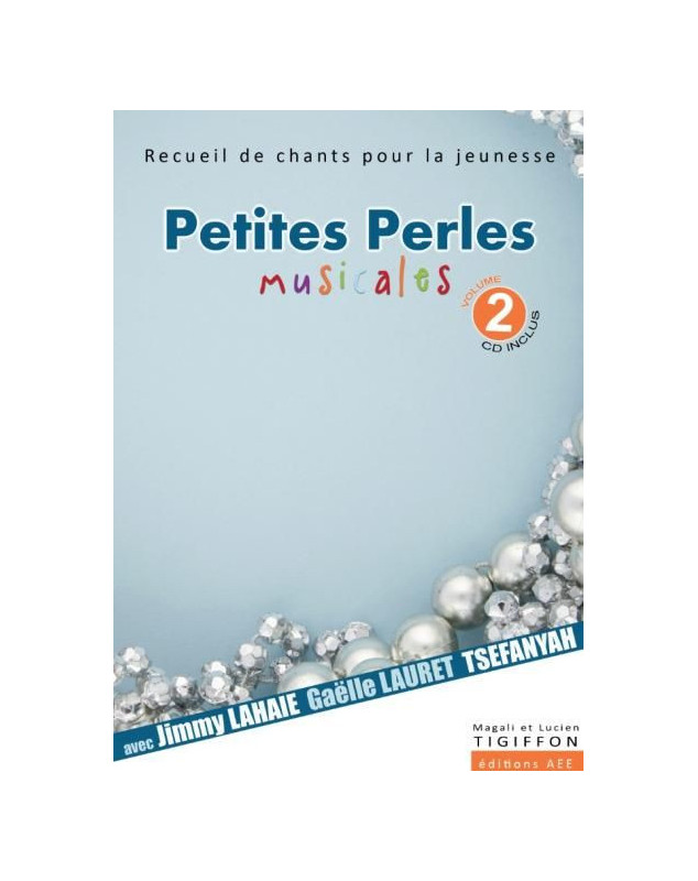 Petites perles musicales volume 2 (avec CD inclus)