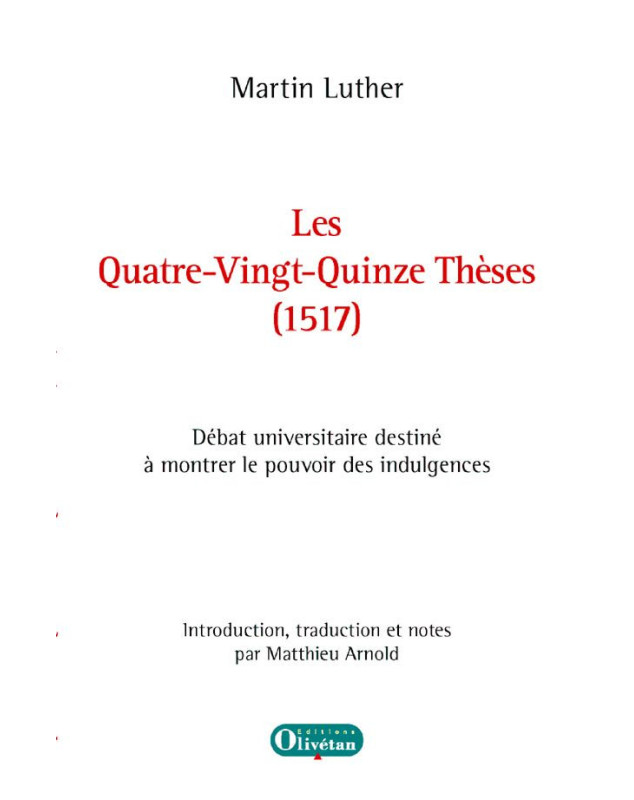 Les Quatre-Vingt-Quinze Thèses (1517) de Martin Luther