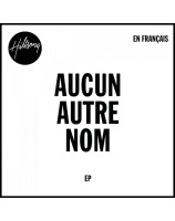 CD Aucun autre nom (Hillsong en français)