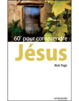 60’ pour comprendre Jésus