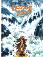 Le voyage des pères : L'exode selon Yona (Intégrale)