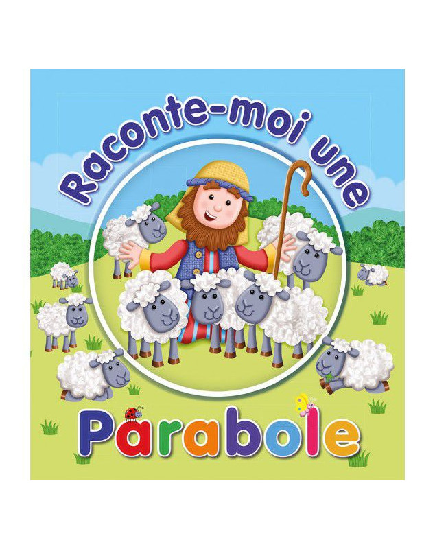 Raconte-moi une parabole