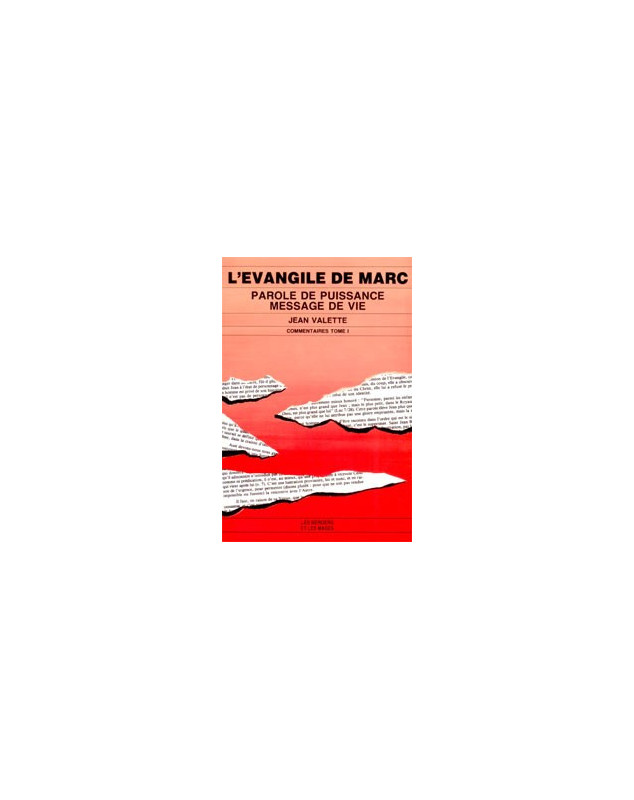 L'Evangile de Marc. Parole de puissance, message de vie. Tome 2 - Librairie chrétienne en ligne 7ici