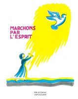 Marchons par l'Esprit