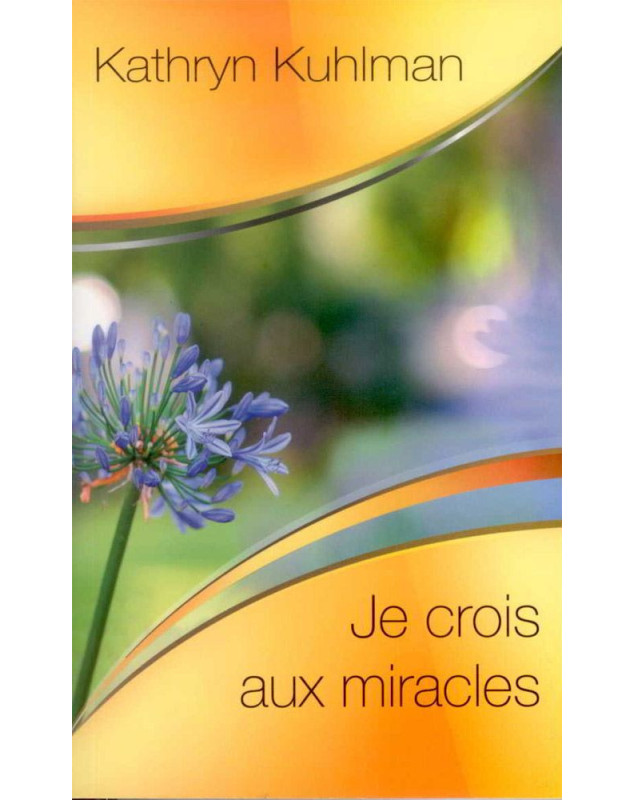 je crois aux miracles je crois aux miracles