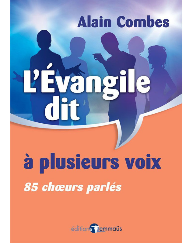 L’Évangile dit à plusieurs voix