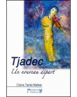 Tjadec - Un nouveau départ