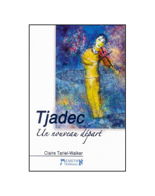 Tjadec - Un nouveau départ