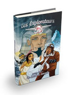 Les explorateurs Le livre - tome 2 : De Jacob à Joseph