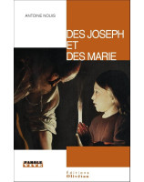 Des Jospeh et des Marie