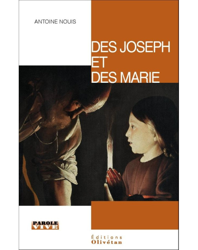 Des Jospeh et des Marie