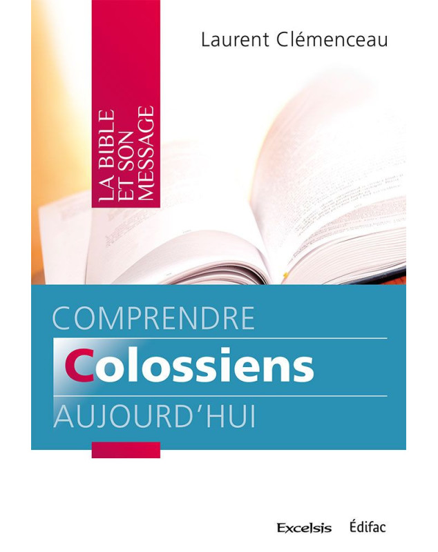 Comprendre Colossiens aujourd'hui