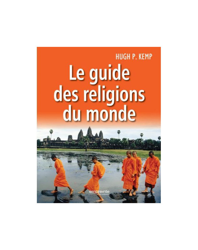 Le guide des religions du monde