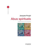 Abus spirituels - S’affranchir de l’emprise