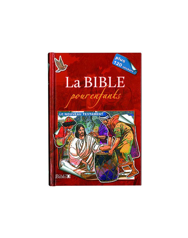 La Bible pour les enfants - Le Nouveau Testament