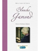 Blanche Gamond - Résister à l'intolérance religieuse