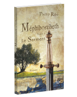 Méphiboscheth - Le serment - tome 1