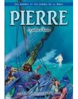 Pierre : Le pêcheur d'hommes