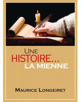 Une histoire... la mienne