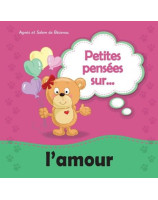 Petites pensées sur... l'amour