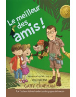 Le meilleur des amis ! Les langages de l'amour expliqués aux enfants