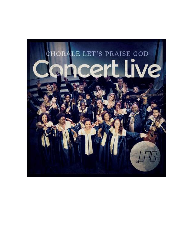 CD Concert Live Chorale Let's Praise God