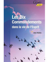 Les Dix Commandements dans la vie de l’Esprit