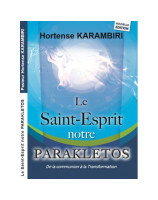 Le Saint Esprit notre Parakletos