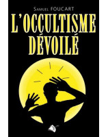 L'occultisme dévoilé