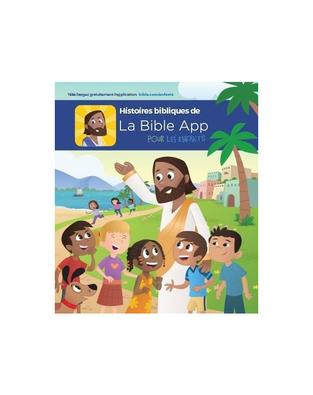 Histoires bibliques de la Bible App pour les enfants