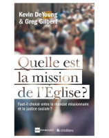 Quelle est la mission de l'Eglise ?