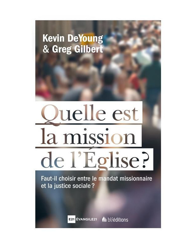 Quelle est la mission de l'Eglise ?