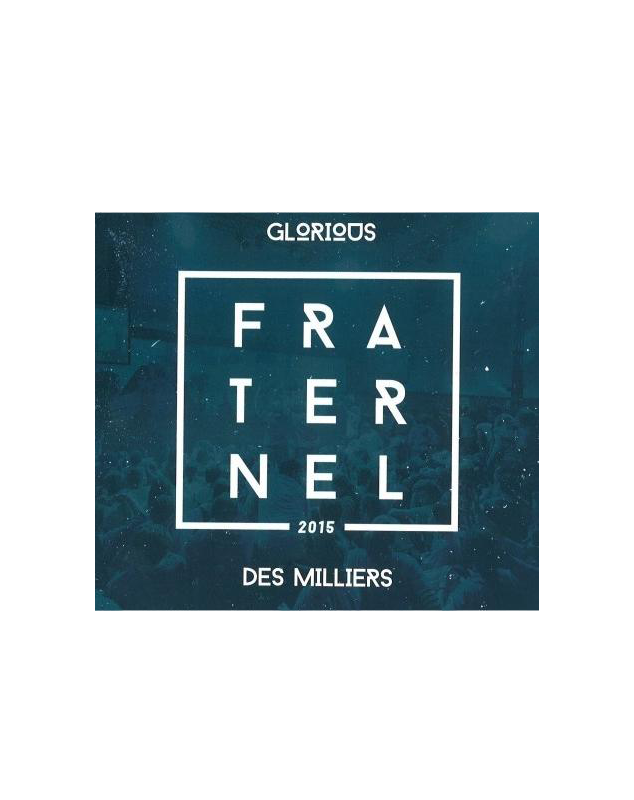 CD Fraternel 2015 - Des milliers