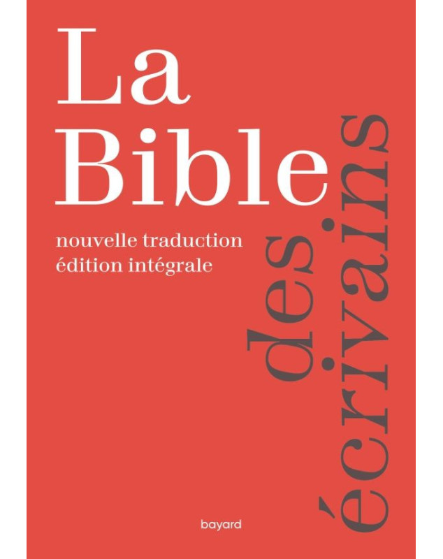 La bible - Nouvelle traduction
