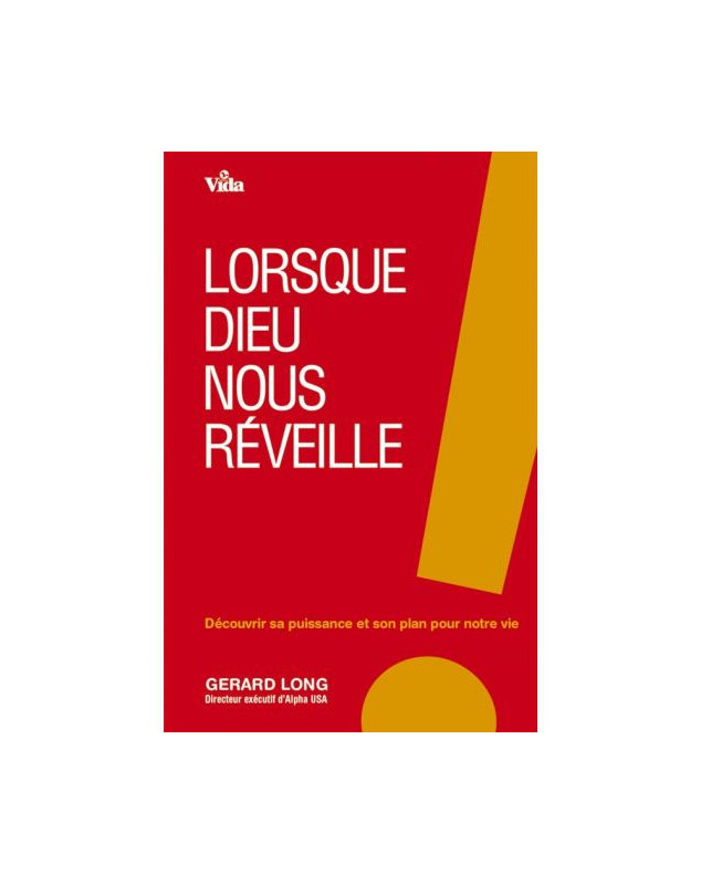 Lorsque Dieu nous réveille