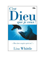 C'est Dieu que je veux