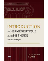 Introduction à l'herméneutique et à la méthode d'étude biblique