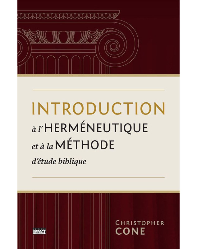 Introduction à l'herméneutique et à la méthode d'étude biblique