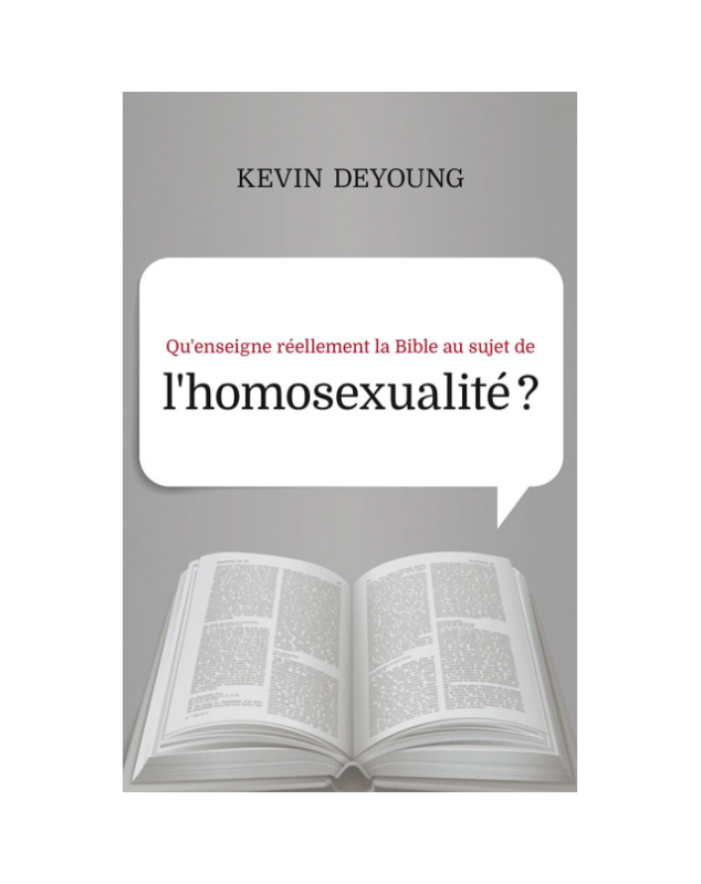 Qu'enseigne réellement  la Bile au sujet de l'homosexualité?