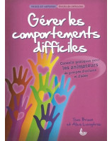 Gérer les comportements difficiles