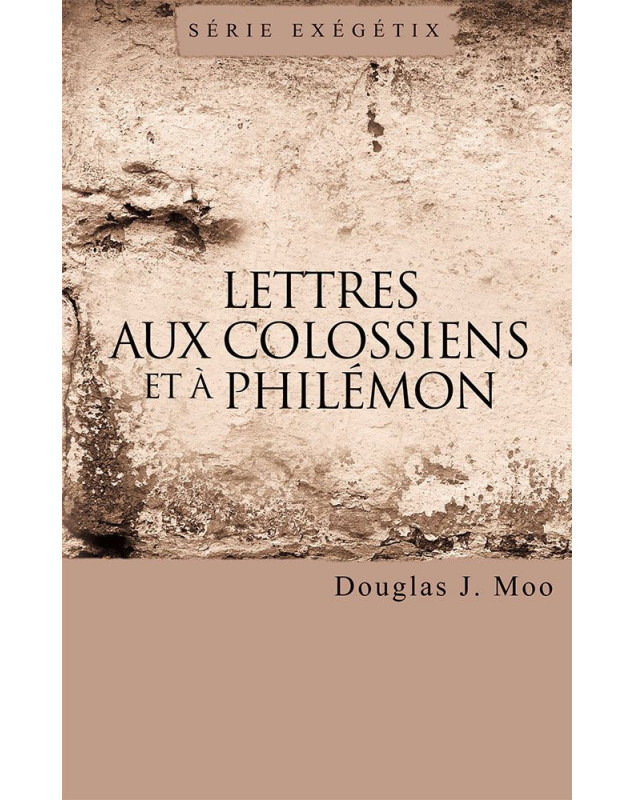 Lettres aux Colossiens et à Philémon