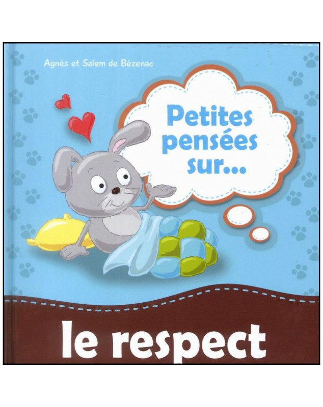 Petites pensées sur... le respect