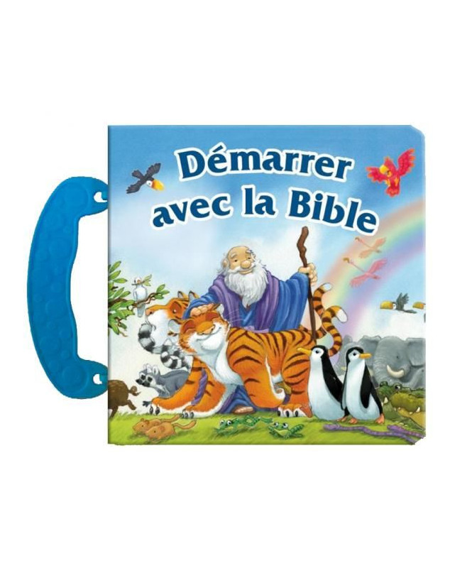 Démarrer avec la Bible