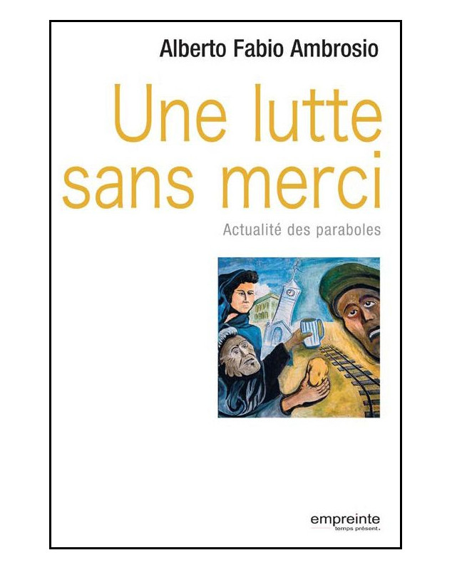 Une lutte sans merci - Actualité des paraboles